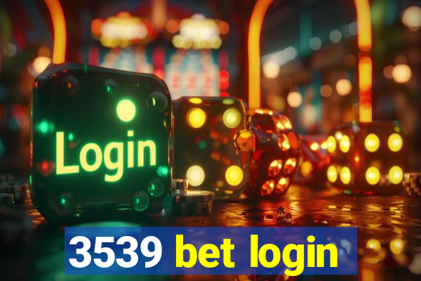 3539 bet login